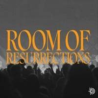 Room of Resurrections